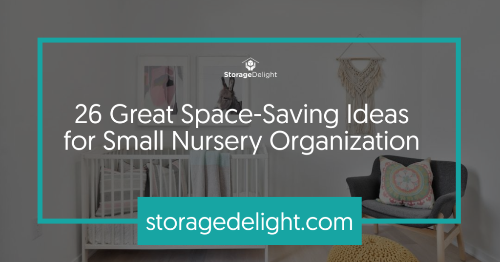 small nursery organization ideas